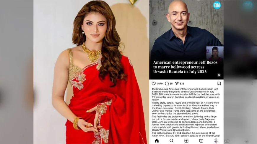 Did Urvashi Rautela Almost Marry Amazon Founder Jeff Bezos Before Lauren Sanchez? Here’s The Truth
